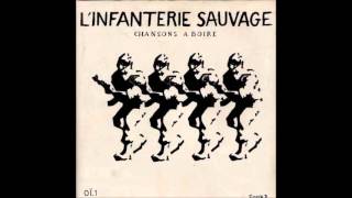 Infanterie Sauvage  Chansons a boire EP 1984 [upl. by Yelserp519]