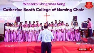 Catherine Booth College of Nursing Choir  Western Christmas Song [upl. by Akemit]