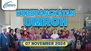 Keberangkatan Umroh  Zahara Tour  7 November 2024  Umroh Service Center [upl. by Ennaxor]