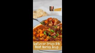 Leftover Prime Rib Beef Barley Soup Recipe by Bake It With Love leftoverideas [upl. by Gagne756]