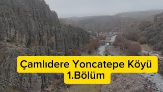 Yoncatepe Köyü Belgeseli 1 Bölüm [upl. by Fontes124]