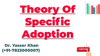 Theory Of Specific Adoption [upl. by Brownson814]