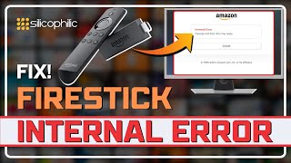 Fix Firestick Internal Error StepbyStep Troubleshooting Guide [upl. by Eibur579]