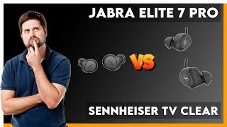 Jabra Elite 7 Pro vs Sennheiser TV Clear Comparison [upl. by Sillyhp]