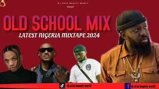 2024 OLD LATEST NIGERIA AFROBEAT MIX FT BURNA BOY REMA SALLIPOPI DJ CRUZ DAVIDO  KIZZ DAN [upl. by Caravette147]