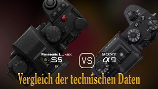 Panasonic Lumix S5IIX vs Sony A9 Ein Vergleich der technischen Daten [upl. by Yentiw]