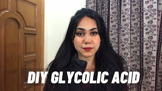 DIY Glycolic Acid At Home  Shamaim Rajpoot [upl. by Ellemac]