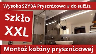 Montaż wysokiej kabiny prysznicowej  Szyba prysznicowa do sufitu [upl. by Eberhard]