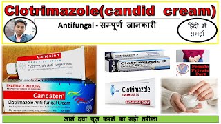 clotrimazole cream Ip candid v gel Canesten uses dose side effects antifungal cream medicine [upl. by Faust]