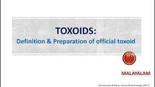 Vaccines Part 2 TOXOID Preparation of Diphtheria Tetanus TT Staphylococcus toxoid MALAYALAM [upl. by Marlowe]