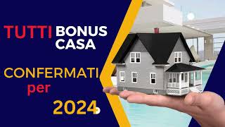 Bonus Casa 2024 Come approfittare delle agevolazioni fiscali bonuscasa superbonus edilizia [upl. by Ver]