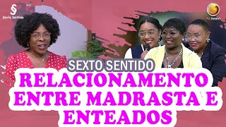 Relacionamento entre madrasta e enteados  Sexto Sentido  TV ZIMBO [upl. by Yedoc]