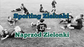 Sporting Zielonki  Naprzód Zielonki  14052024 r rocznik 2015  U9 ŻAKI [upl. by Eledoya]