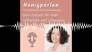 251 7 Probleme die du hast wenn dein inneres Kind verletzt ist  Honigperlen für mehr Selbstliebe [upl. by Tran]