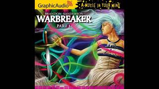 Warbreaker by Brandon Sanderson GraphicAudio Guide [upl. by Akilaz]