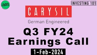 CARYSIL LIMITED Q3 FY24 Earnings Call  CARYSIL LIMITED FY24 Q3 Results [upl. by Farkas]