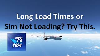 Long Loading or Connection Problems  Find the Solution  MSFS 2024 [upl. by Lazor189]