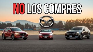 5 MAZDAS QUE NO DEBERÍAS COMPRAR Evita estos modelo [upl. by Dene543]