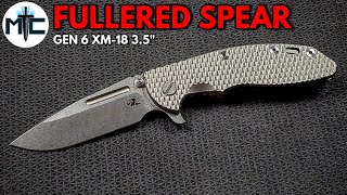 Hinderer Gen 6 XM 18 35quot Fullered Spear  DLT Exclusive  Overview and Ramble [upl. by Leina]