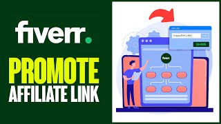 How To Promote Fiverr Affiliate Link 2024  FREE Affiliate Marketing Traffic [upl. by Thema]