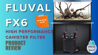 Fluval FX6 Canister Filter Review The Ultimate HighPerformance Aquarium Solution FluvalFX6 [upl. by Chirlin]