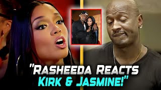 Rasheeda Frost FINALLY Breaks Her Silence on Kirk and Jasmine’s Relationship [upl. by Ecnatsnok386]