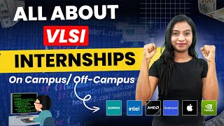 How to Apply for Internships in VLSI domain  For ECE BTech and MTech Students [upl. by Herahab255]