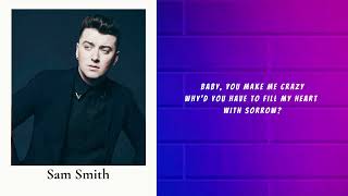 Sam Smith  Baby You Make Me Crazy Lyrics [upl. by Bendite]