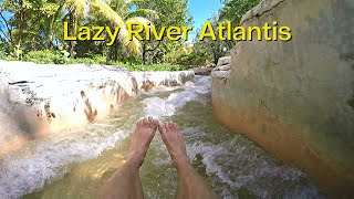 Lazy River Atlantis Paradise Island Bahamas [upl. by Akimik741]