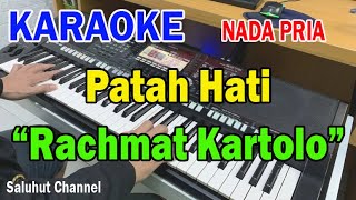 PATAH HATI ll KARAOKE NOSTALGIA COUNTRY ll RACHMAT KARTOLO ll NADA PRIA ESDO [upl. by Connor]