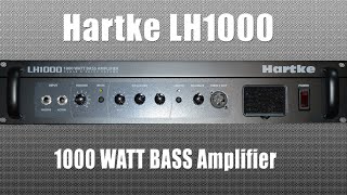 Hartke LH 1000 Bass Amplifier with Music Man Stingray [upl. by Fischer741]