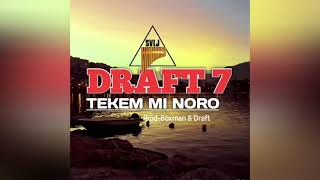 Tekem mi Noro Official music Draft 7 [upl. by Airdna]