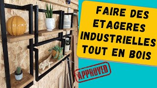 Étagère industrielle en bois tuto complet [upl. by Niraa]