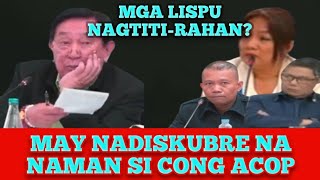 GRABE NA TALAGA NANGYAYARI PALA TALAGA ITO NATUKLASAN ITO NI CONG ACOP SA PAGDINIG NG QUADCOMM [upl. by Ylim]