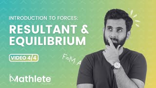 Mastering ALevel M1 Mechanics Introduction to Forces  Resultant and Equilibrium Part 44 [upl. by Kcinomod]