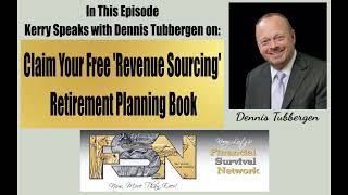 Claim Your Free Revenue Sourcing Retirement Planning Book  Dennis Tubbergen 6017 [upl. by Flori860]