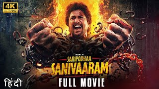 Saripodhaa Sanivaaram 2024 Full Movie In Hindi  New Released Hindi Dubbed Movie southhindimovies [upl. by Alaj201]