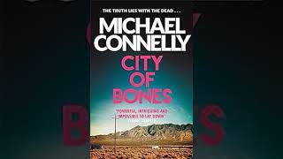 Harry Bosch 8 City of Bones  by Michael Connelly audiobook [upl. by Siuraj25]