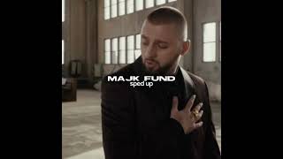 Sped up Majk Fund [upl. by Norred]