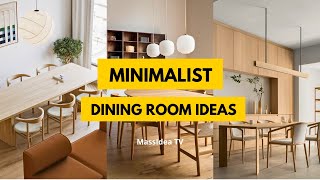 70 Minimalist Dining Room Design Ideas to Inspire You [upl. by Buseck]