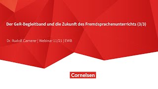 Webinar 1121  EWB  Der GeRBegleitband und die Zukunft des Fremdsprachenunterrichts 33 [upl. by Anesusa]