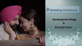 🔴LIVE WEDDING CEREMONY  SANAMPREET SINGH WEDS KIRANJIT KAUR [upl. by Fraser]