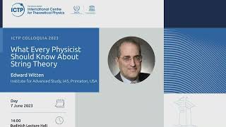 What Every Physicist Should Know About String Theory  ICTP Theoretical Physics Colloquium [upl. by Ahsertal]