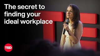 The Secret to Finding Your Ideal Workplace  Marion Campan  TED [upl. by Larson]