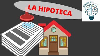 LA HIPOTECA  Definición  Requisitos  Ejemplo [upl. by Cummins20]