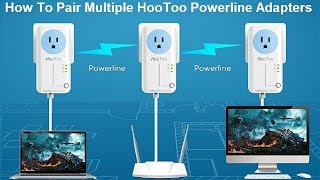 How To Pair Multiple HooToo Powerline Adapters [upl. by Sara-Ann]