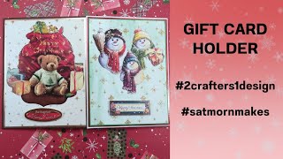 Gift Card Holders  2crafters1design  satmornmakes [upl. by Jephum]