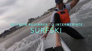 Go From Beginner to Intermediate Surfski [upl. by Spark764]