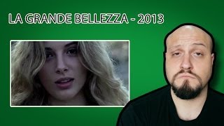 LA GRANDE BELLEZZA  recensione di un NON critico [upl. by Greeson321]