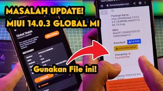 Masalah Update MIUI 1403 Poco X3 Pro dan Tip Buat HP xiaomi Lain [upl. by Ringe98]